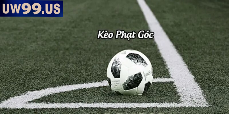 Kèo phạt góc là gì trong cá cược bóng đá trực tuyến